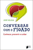 Conversas com o Fígado - Conhecer, prevenir e cuidar