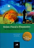 Relato Fiscal e Financeiro no Encerramento de Contas