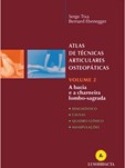 Atlas de Técnicas Articulares Osteopáticas - Vol. 2 - A Bacia