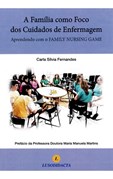 A Família como um Foco dos Cuidados de Enfermagem - Aprendo com o Family Game