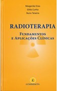 Radioterapia - Fundamentos e Aplicações Clínicas