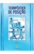 Terapêutica de Posição - Contributo para um Cuidado de Saúde Seguro