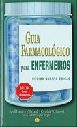 Guia Farmacológico para Enfermeiros - 14ª Edição