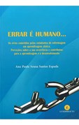 Errar É Humano…