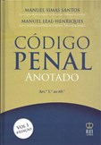 Código Penal Anotado - Vol I (Art. 1.º a 69.º)