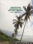 Arquitetura Sustentável em São Tomé e Príncipe