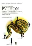 PROGRAMAÇÃO EM PYTHON. INTRODUÇÃO À PROGRAMAÇÃO UTILIZANDO MÚLTIPLOS PARADIGMAS