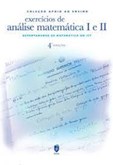 Exercícios de Análise Matemática I e II - 4ª Edição