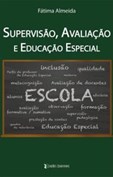 Supervisão, Avaliação e Educação Especial