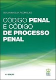 CÓDIGO PENAL E CÓDIGO DE PROCESSO PENAL