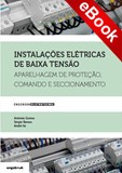 Instalações Elétricas de Baixa Tensão - Aparelhagem de Proteção, ... - eBook