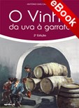 O Vinho - da Uva à Garrafa - 2ª Edição - eBook