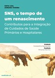 SNS, o tempo de um renascimento-Contributos para a Integração de