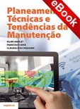 Planeamento, Técnicas e Tendências da Manutenção - eBook