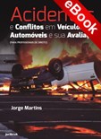 Acidentes e Conflitos em Veículos Automóveis e sua Avaliação - eBook