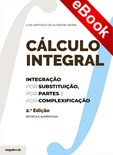 Cálculo Integral – Integração por Substituição, por Partes ... - 2ªEd - eBook