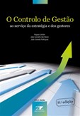 O Controlo de Gestão - Ao serviço da estratégia e dos gestores 11ª Edição