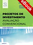 Projetos de Investimento – Avaliação Convencional - Casos Práticos - eBook
