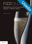 Fizziologia – Elaboração de Vinhos Espumantes segundo o Método Clássico - Usado