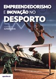 Empreendedorismo e Inovação no Desporto