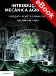 Introdução à Mecânica Agrícola - 3.ª Edição - eBook