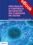 Prevenção e Controlo de Infeção em Cuidados de Saúde - eBook