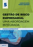 Gestão de Risco Empresarial – Uma abordagem integrada