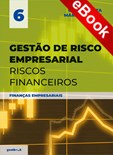 Gestão de Risco Empresarial – Riscos financeiros - eBook