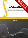 Cálculo I - Conceitos, Exercícios e Aplicações - 2ª edição - eBook