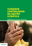 Cuidados Continuados – Da gestão à prática