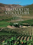 Tratado de Viticultura - A videira, a vinha e o terroir (3.ª Edição)