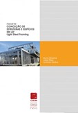 Manual de Conceção de Estruturas e Edifícios em LSF - Light Steel Framing