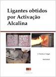 Ligantes obtidos por Activação Alcalina