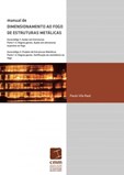 Manual de Dimensionamento ao Fogo de Estruturas Metálicas