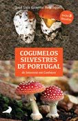 Cogumelos Silvestres de Portugal de Interesse em Conhecer