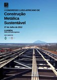 1º Congresso Luso-Africano de Construção Metálica Sustentável