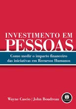 Investimento em Pessoas: Como medir o Impacto Financeiro das Iniciativas em Recursos Humanos