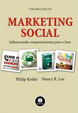 Marketing Social - Influenciando Comportamentos para o Bem