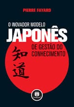 O Inovador Modelo Japonês de Gestão do Conhecimento