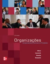 Organizações: Comportamentos, Estrutura e Processos