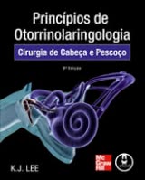 Princípios de Otorrinolaringologia - Cirurgia de Cabeça e Pescoço - 9ª Edição