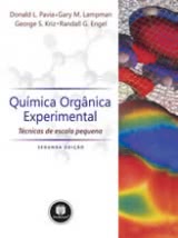 Química Orgânica Experimental - Técnicas de Escala Pequena