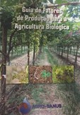 Guia de Fatores de Produção para a Agricultura Biológica - 7ª Edição - 2023