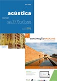 Pack Acústica nos Edifícios + Assinatura Construção Magazine