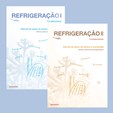 Pack: Refrigeração I - Fundamentos + Refrigeração II - Complementos